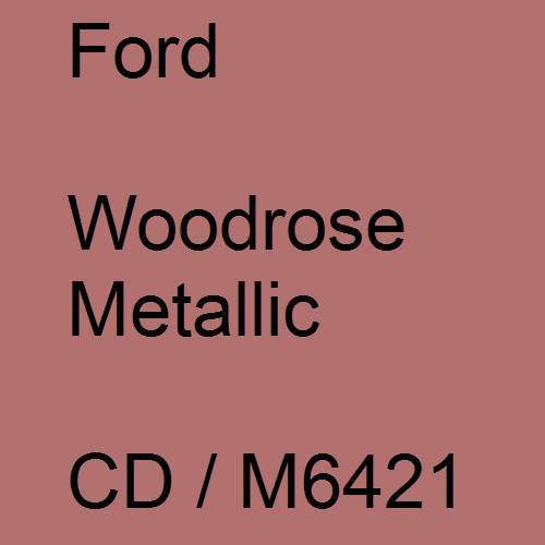 Ford, Woodrose Metallic, CD / M6421.